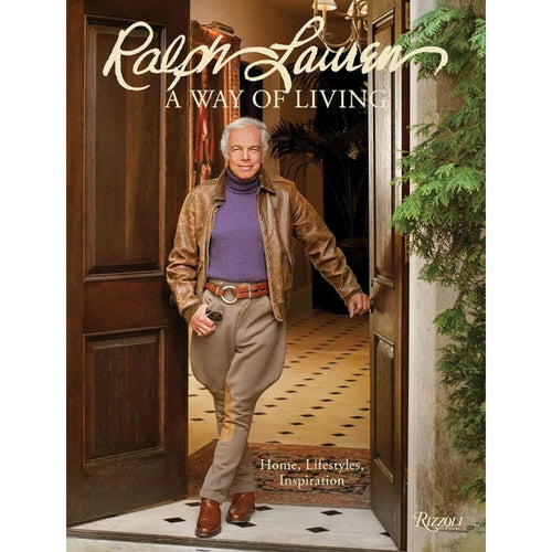 Ralph Lauren: A Way Of Living