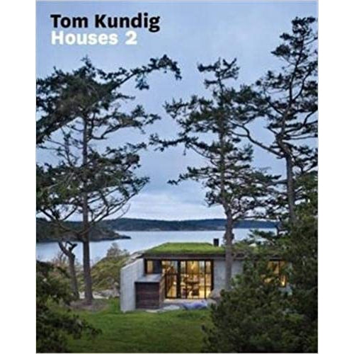 Tom Kundig: Houses 2 Eleish Van Breems Home